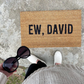 Ew David Doormat