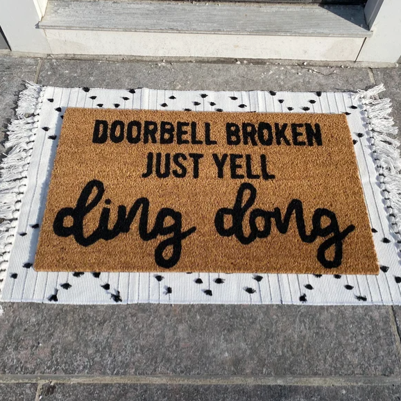 Doorbell Broken Just Yell Ding Dong Doormat
