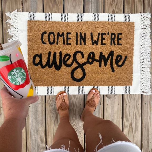 Come In We're Awesome Doormat