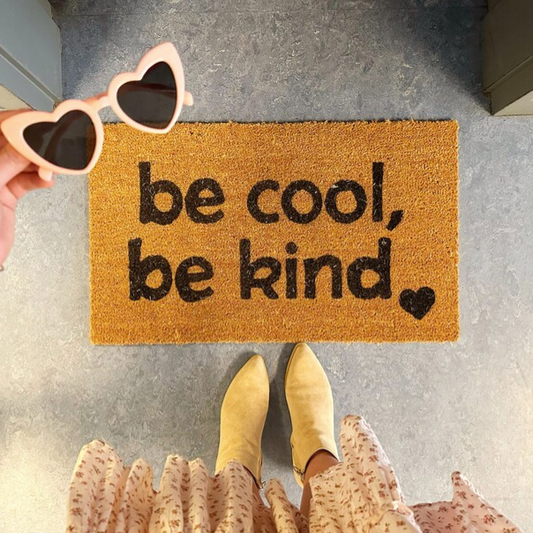 Be Cool Be Kind Doormat