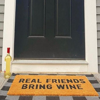 Real Friends Bring Wine Doormat