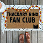 Thackary Binx Fan Club Doormat